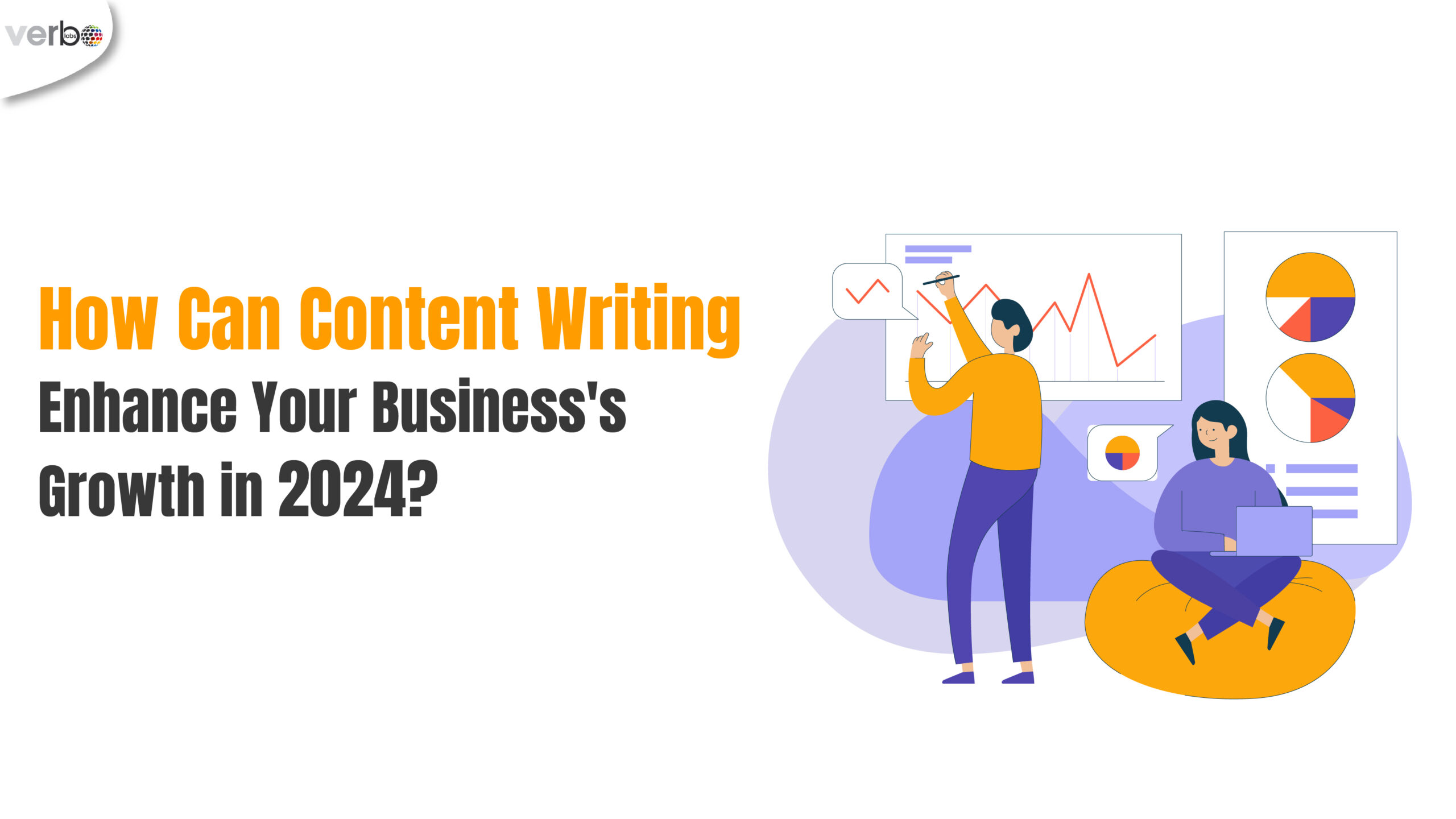 How can content writing enhance your business growth in 2024