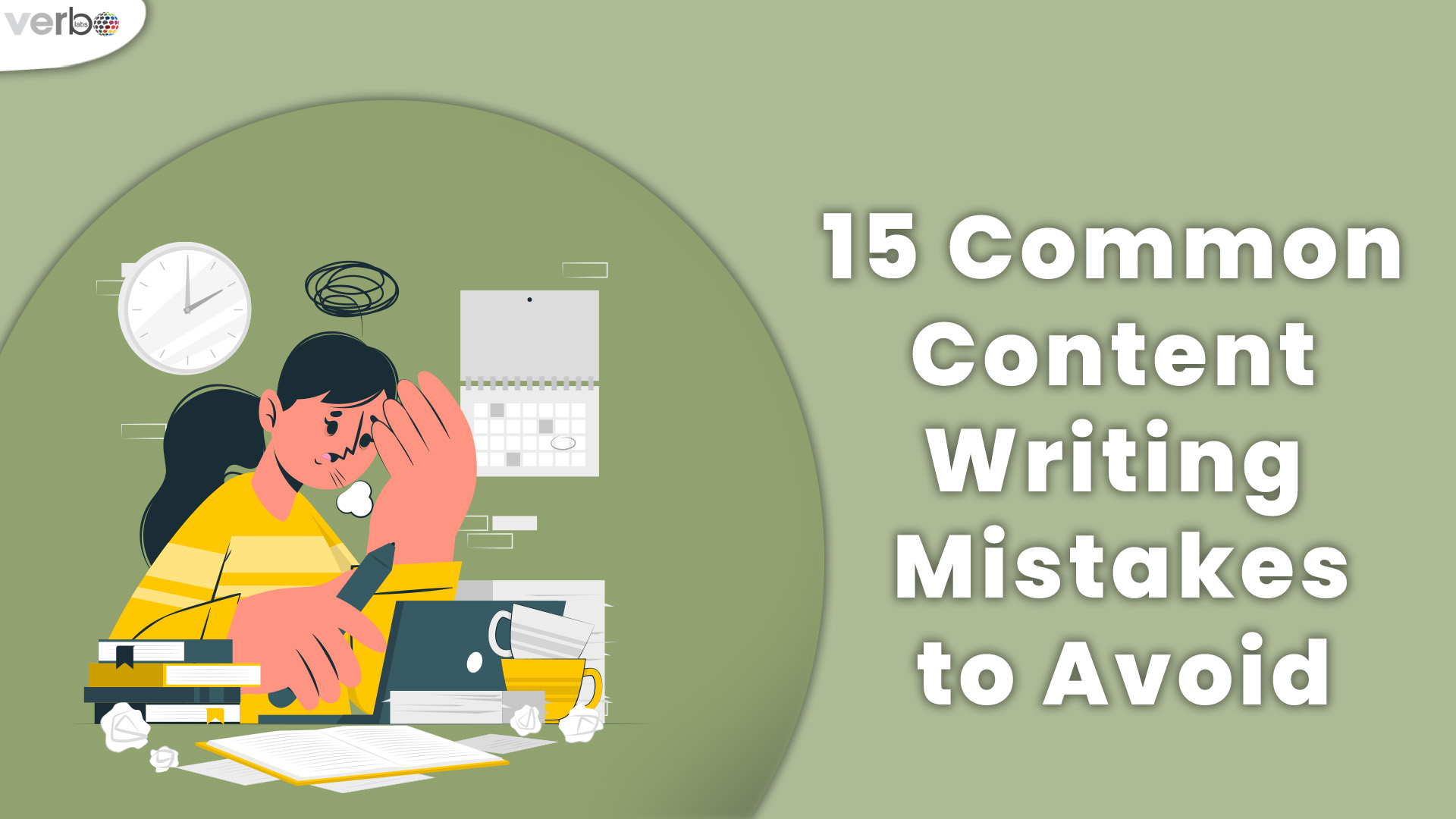 15 Common content writing mistakes to avoid