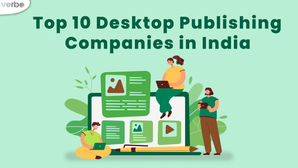 Top 10 desktop publishing companies in India